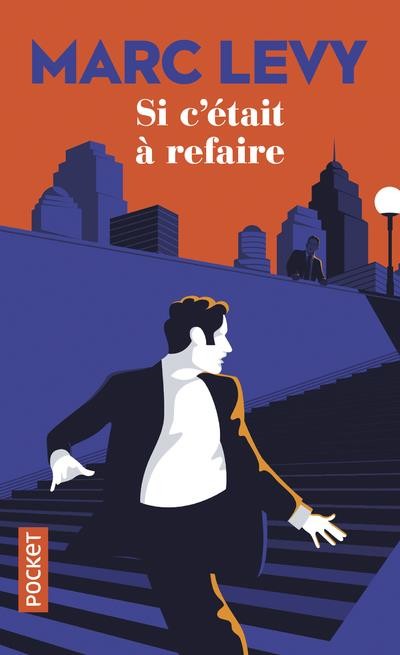 Si c'était à refaire 