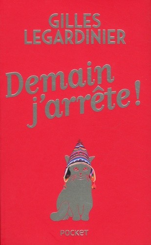  Demain, j'arrête !  