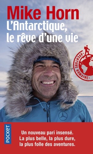  L'Antarctique, le rêve d'une vie  