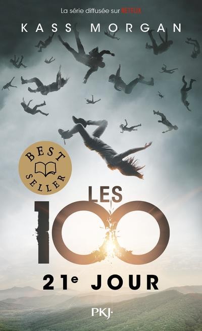  Les 100 t.2 ; 21e jour 