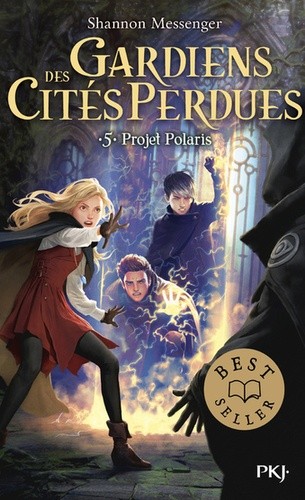  Gardiens des cités perdues Tome 5  