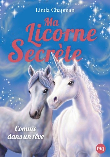  Ma licorne secrète Tome 2  