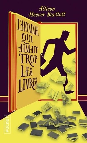  L'homme qui aimait trop les livres  