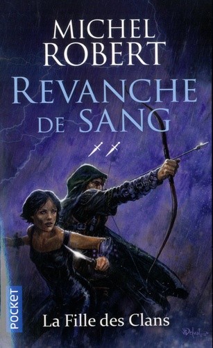  La fille des Clans Tome 2  