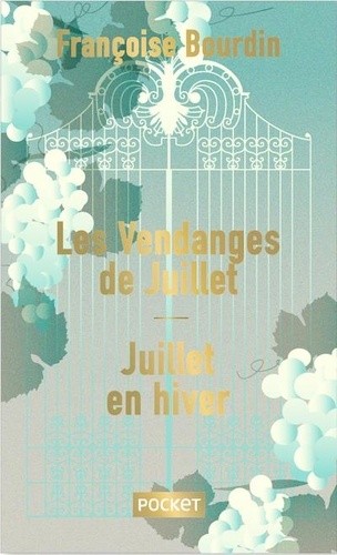  Les vendanges de juillet - Suivi de Juillet en hiver  