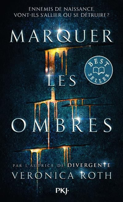  Marquer les ombres t.1 