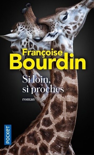  Si loin, si proches  