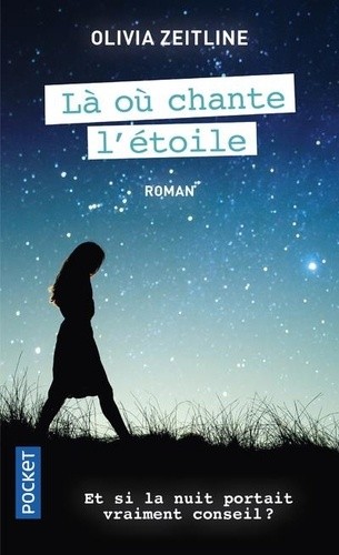  Là où chante l'étoile  