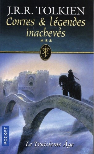  Contes et légendes inachevés Tome 3  