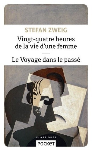  Vingt-quatre heures de la vie d'une femme & Le Voyage dans le passé  