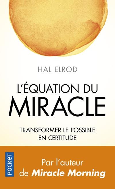  L'équation du miracle 