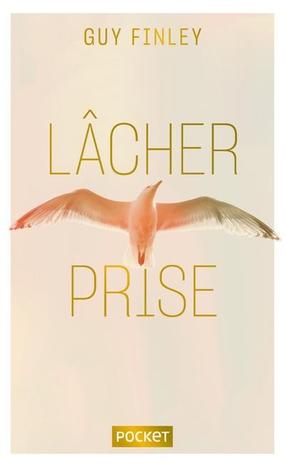  Lâcher prise  