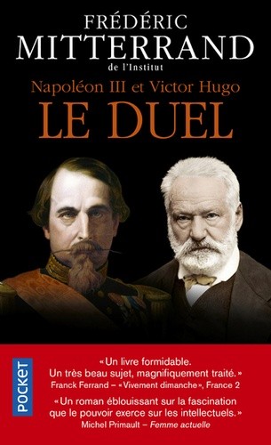  Napoléon III et Victor Hugo - Le duel  