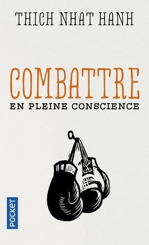  Combattre en pleine conscience  