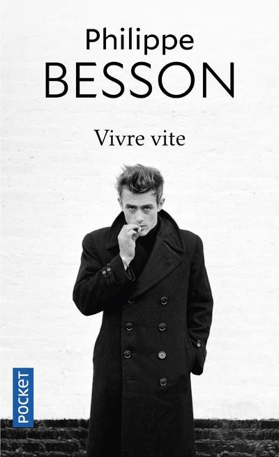  Vivre vite 