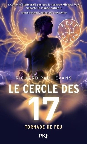 LE CERCLE DES 17 - TOME 5 TORNADE DE FEU