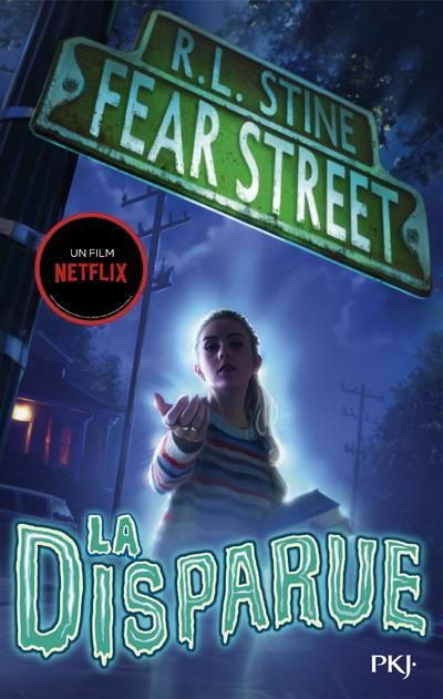  Fear street t.1 ; la disparue 