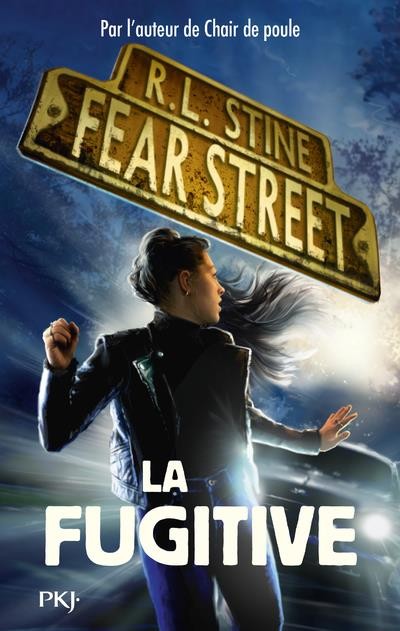  Fear street t.6 ; fugitive 