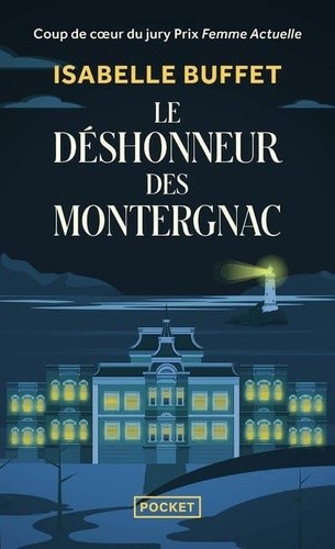  Le Déshonneur des Montergnac  