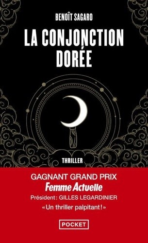  La conjonction dorée  