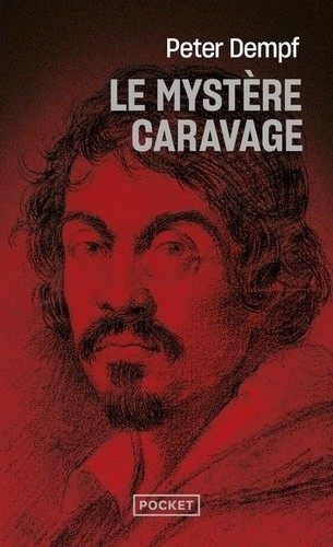  Le Mystère Caravage  