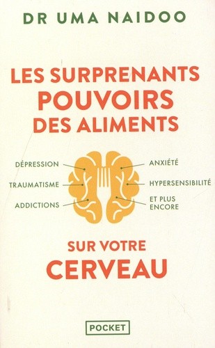  Les surprenants pouvoirs des aliments sur votre cerveau  