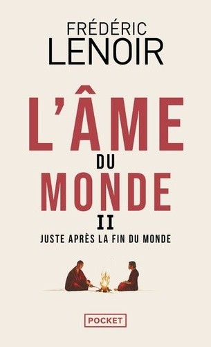  L'Âme du monde II - Juste après la fin du monde  