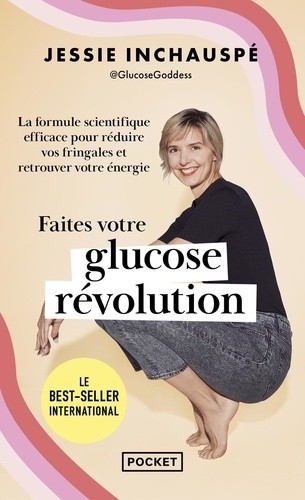  Faites votre glucose révolution - La formule scientifique efficace pour perdre du poids et retrouver votre énergie  