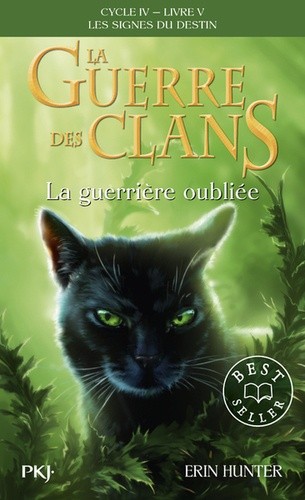 La guerre des clans : les signes du destin (Cycle IV) Tome 5  