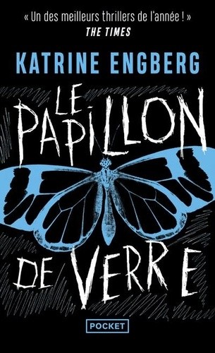  Le Papillon de verre  