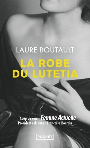  La Robe du Lutetia  