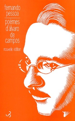  Poèmes d'Alvaro de Campos. Edition 2001  
