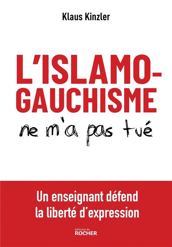  L'islamogauchisme ne m'a pas tué : un enseignant défend la liberté d'expression  