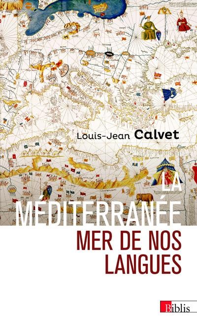  La Méditerranée, mer de nos langues 