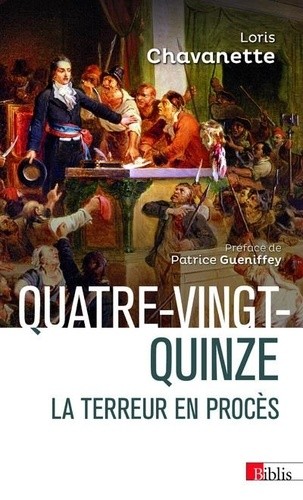  Quatre-vingt quinze - La Terreur en procès  