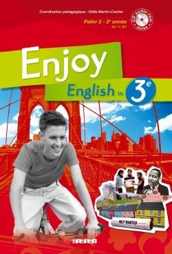   ENJOY ENGLISH IN ; 3ème ; livre de l'élève (édition 2009)  