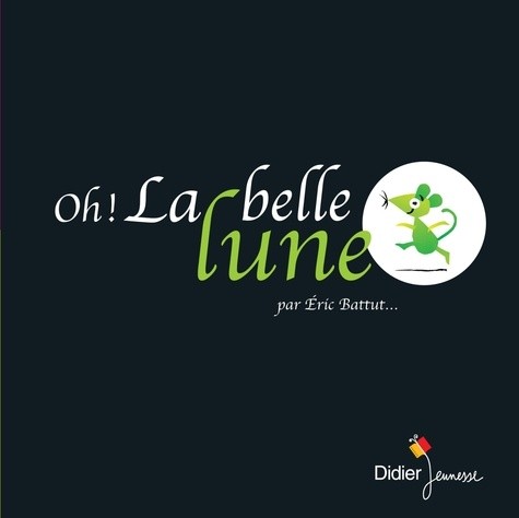  Oh ! La belle lune  