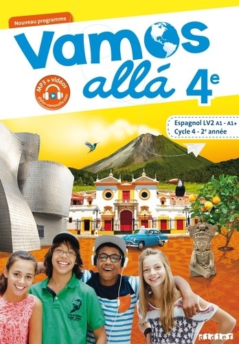 Espagnol 4e LV2 A1-A1+ Vamos allá  