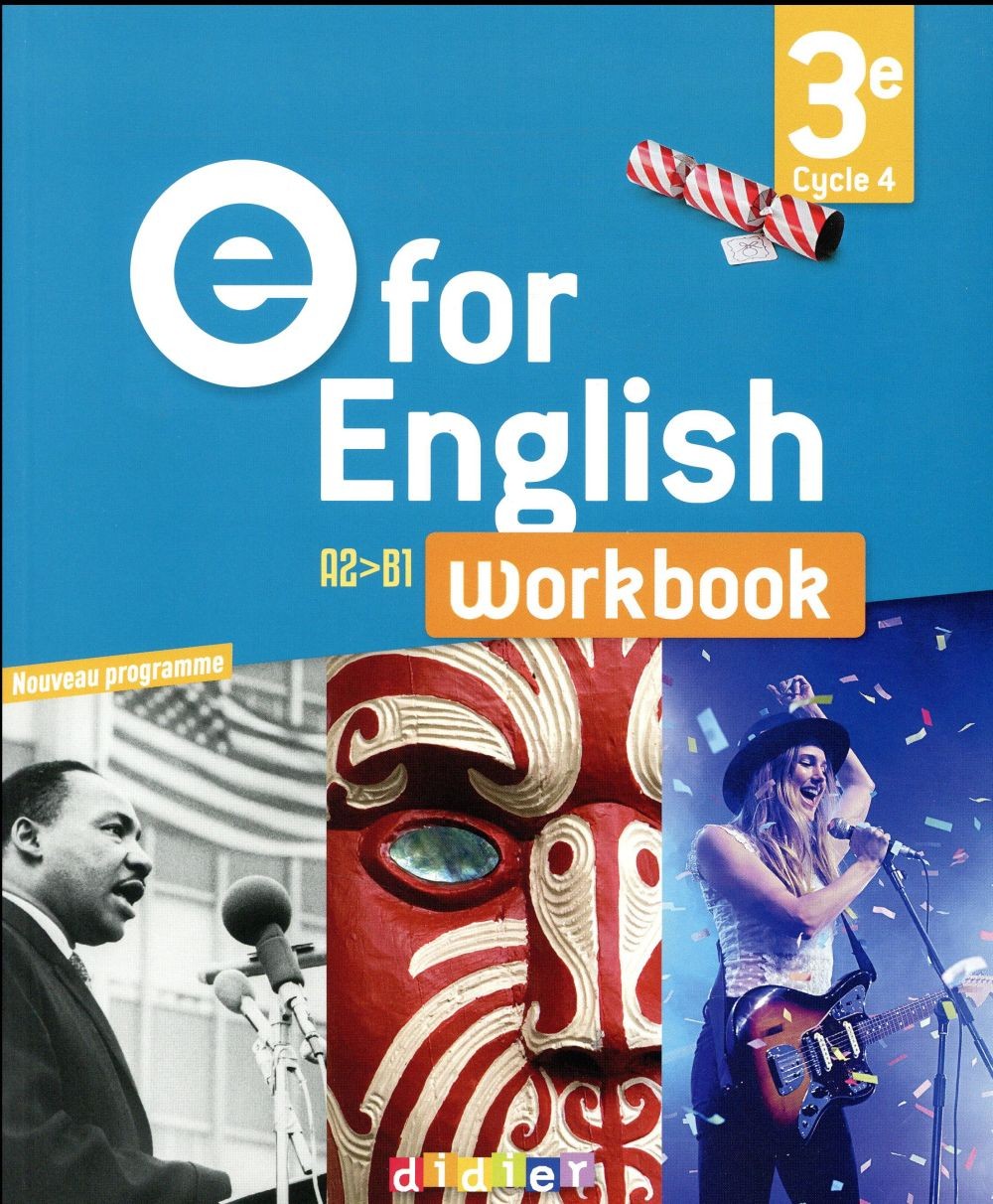  E for english ; anglais ; 3e ; workbook (édition 2017) 