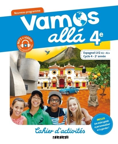  Espagnol 4e Vamos alla - Cahier d'activités  
