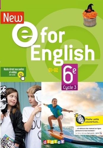  Anglais 6e Cycle 3 A1-A2 New e For English  