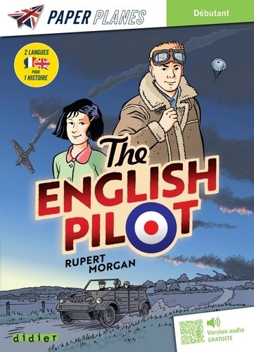  My English Pilot - Livre + mp3 - Une histoire en deux langues  
