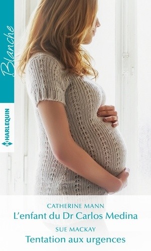  L'enfant du Dr Carlos Medina - Tentation aux urgences  