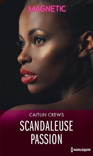  Scandaleuse passion  