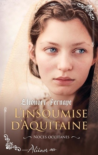  L'insoumise d'Aquitaine  