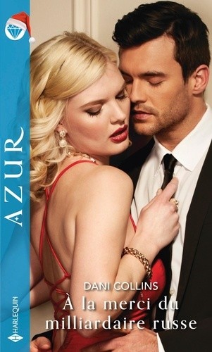  A la merci du milliardaire russe  