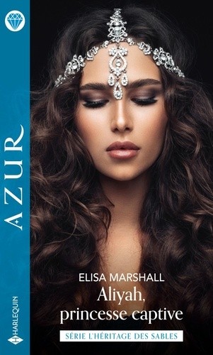  Aliyah, princesse captive  