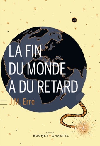  La fin du monde a du retard  