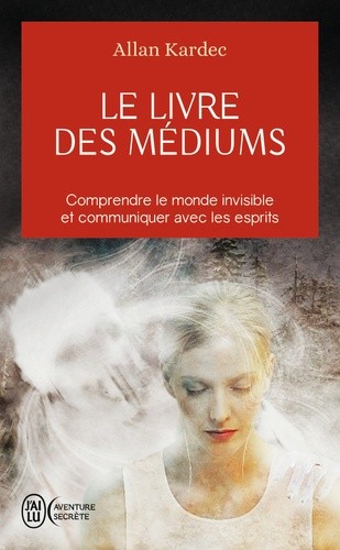  Le livre des médiums  