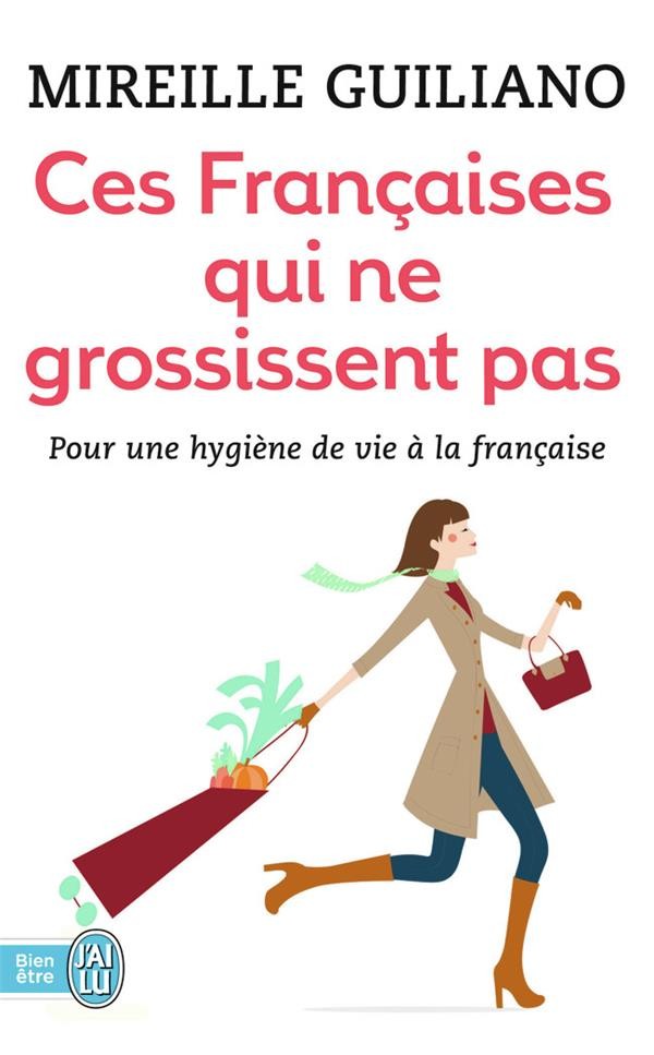  Ces françaises qui ne grossissent pas 